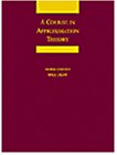 Stock image for A Course in Approximation Theory (The Brooks/Cole Series in Advanced Mathematics) for sale by A Squared Books (Don Dewhirst)