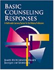 9780534362638: Basic Counseling Responses: A Multimedia Learning System for the Helping Professions (HSE 125 Counseling)