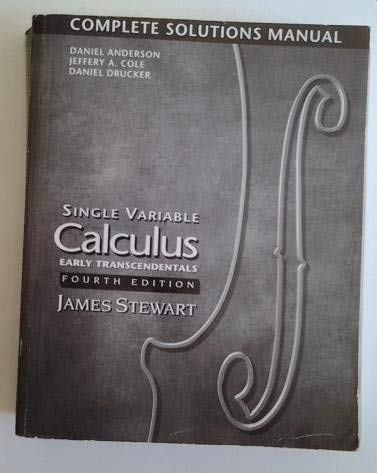 Stock image for Single Variable Calculus Early Transcendentals: Complete Solutions Manual, 4th Edition for sale by ThriftBooks-Atlanta