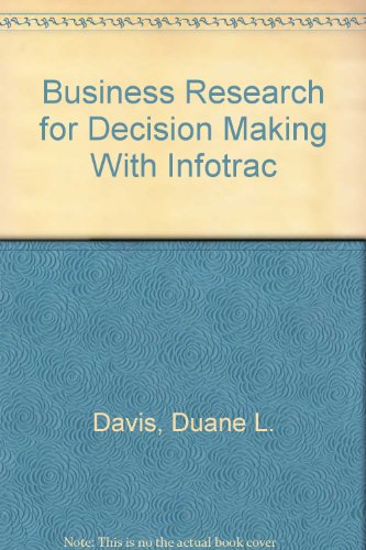 9780534363369: Business Research for Decision Making (with InfoTrac)