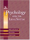 Stock image for Psychology and the Legal System (with InfoTrac) for sale by HPB-Red
