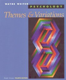 Psychology: Themes and Variations, Briefer Version (Paperbound) (9780534363796) by Weiten, Wayne