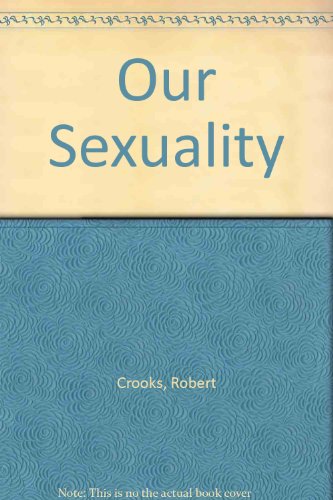 Beispielbild fr Our Sexuality zum Verkauf von More Than Words
