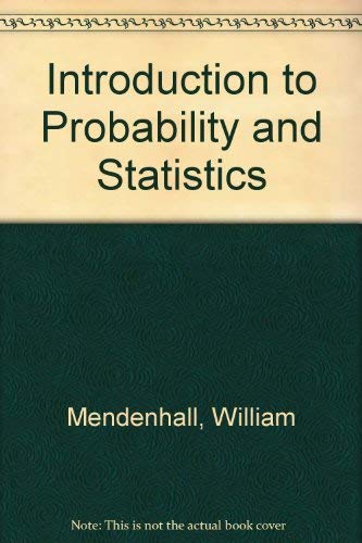 9780534364762: Introduction to Probability and Statistics