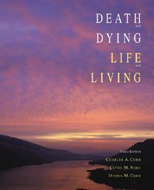 Imagen de archivo de Death and Dying : Life and Living a la venta por Better World Books: West