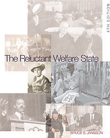 Beispielbild fr The Reluctant Welfare State: American Social Welfare Policies: Past, Present, and Future (with InfoTrac) zum Verkauf von Robinson Street Books, IOBA