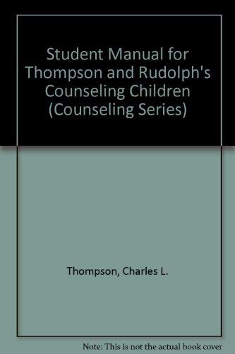 Stock image for Student Manual for Counseling Children (Counseling Series) for sale by HPB-Red