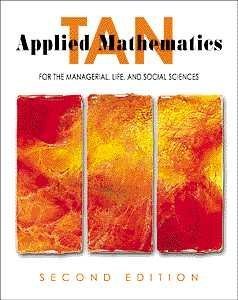 Imagen de archivo de Applied Mathematics for the Managerial, Life, and Social Sciences 2nd a la venta por a2zbooks