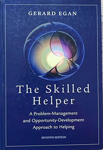 Beispielbild fr The Skilled Helper: A Problem-Management and Opportunity-Development Approach to Helping zum Verkauf von SecondSale