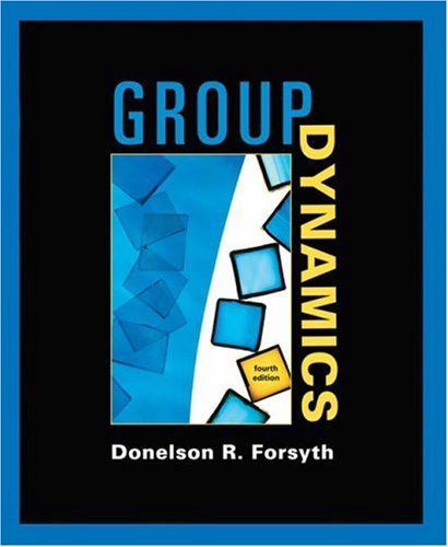 9780534368227: Group Dynamics