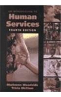 Imagen de archivo de An Introduction to Human Services a la venta por BooksRun