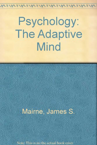 9780534369408: Psychology: The Adaptive Mind