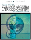 Beispielbild fr College Algebra and Trigonometry : A Contemporary Approach zum Verkauf von Better World Books