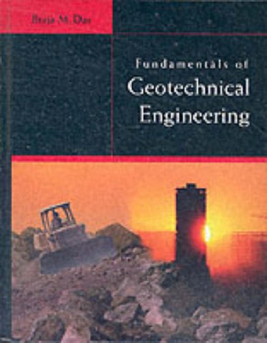 Stock image for Fundamentals of Geotechnical Engineering for sale by Wonder Book