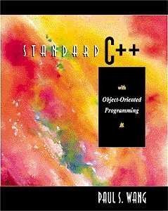 9780534371319: Standard C++ with Object-orientated Programming