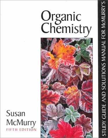 9780534371920: Study Guide and Solutions Manual (Organic Chemistry)