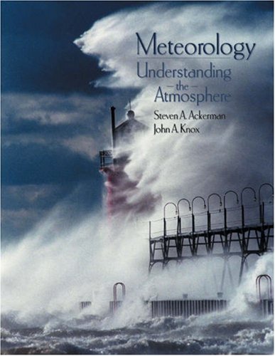 Stock image for Meteorology: Understanding the Atmosphere (with Blue Skies CD-ROM and InfoTrac) for sale by HPB-Red