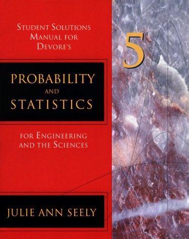 Imagen de archivo de Student Solutions Manual for Devore  s Probability and Statistics for Engineering and the Sciences a la venta por HPB-Ruby