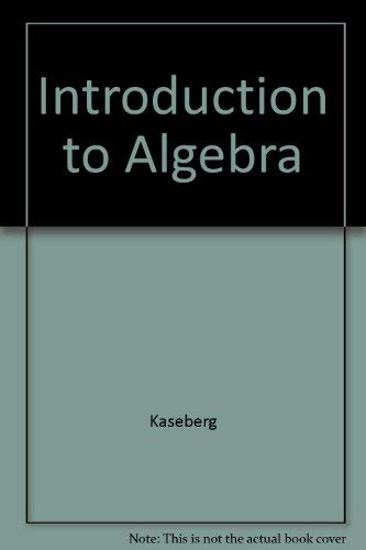 Stock image for Introduction to Algebra : Just in Time for sale by Better World Books