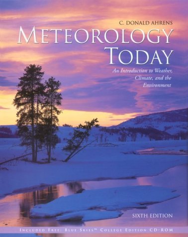 Beispielbild fr Meteorology Today (Non InfoTrac Version): An Introduction to Weather, Climate, and the Environment zum Verkauf von HPB-Red