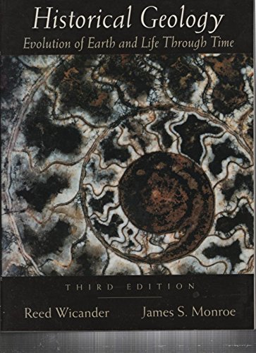 Imagen de archivo de Historical Geology: Evolution of the Earth and Life Through Time (Non-Infotrac Version) a la venta por ThriftBooks-Dallas