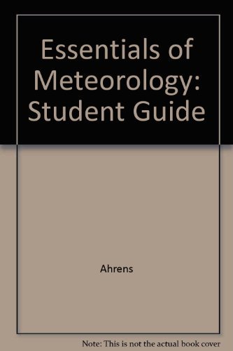Stock image for Study Guide for Ahrens' Essentials of Meteorology: An Invitation to the Atmosphere for sale by HPB-Red