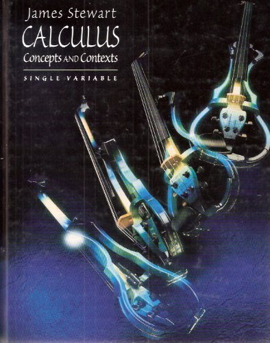 Stock image for Calculus: Concepts and Contexts, Single Variable for sale by The Book Cellar, LLC