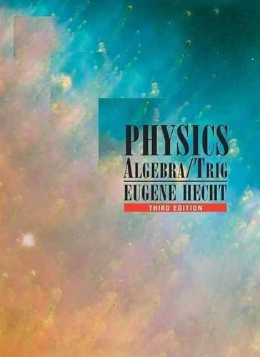 9780534377298: Physics : Algebra and Trigonometry (Physics: Algebra/Trig)