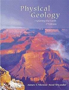 Physical Geology - James S. Monroe, Reed Wicander