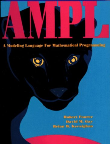 AMPL: A Modeling Language for Math Programming Package (9780534378950) by Robert Fourer