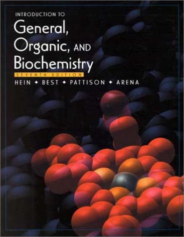 Introduction to General, Organic, and Biochemistry (9780534379988) by Leo R. Best; Susan Arena; Scott Pattison