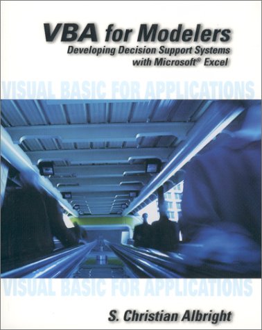 Beispielbild fr VBA for Modelers : Developing Decision Support Systems Using Microsoft Excel zum Verkauf von Better World Books