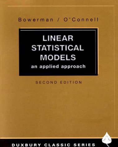 Imagen de archivo de Linear Statistical Models: An Applied Approach a la venta por SecondSale