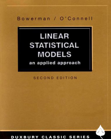 Stock image for Linear Statistical Models: An Applied Approach for sale by SecondSale