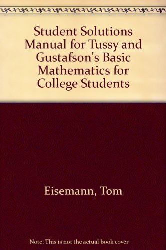 9780534383213: Student Solutions Manual for Tussy/Gustafson’s Basic Mathematics for College Students, 2nd