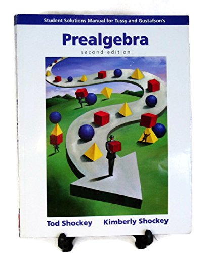 Stock image for Student Solutions Manual for Tussy and Gustafson's Prealgebra 2nd Edition for sale by a2zbooks