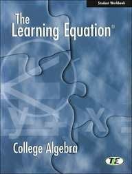 Beispielbild fr The Learning Equation Algebra for College Students, Student Workbook (with CD-ROM) (Available Titles CengageNOW) zum Verkauf von HPB-Red