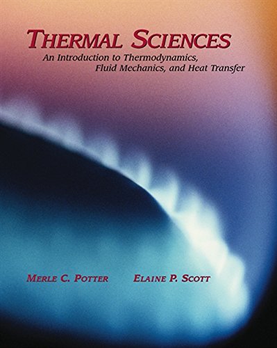 Imagen de archivo de Thermal Sciences: An Introduction to Thermodynamics, Fluid Mechanics, and Heat Transfer (with CD ROM) a la venta por HPB-Red