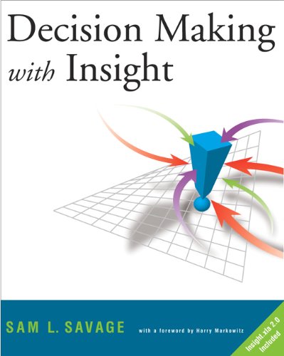 Beispielbild fr Decision Making with Insight (with Insight.Xla 2.0 ) [With CDROM] zum Verkauf von ThriftBooks-Atlanta