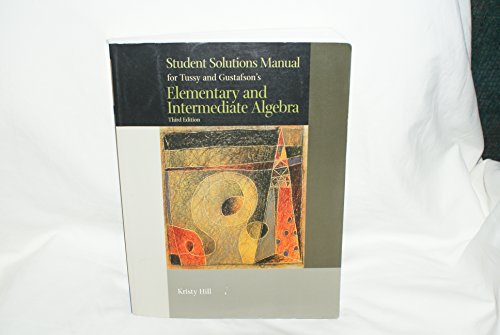 Beispielbild fr Student Solutions Manual for Tussy/Gustafson S Elementary and Intermediate Algebra with CD, 3rd zum Verkauf von ThriftBooks-Dallas