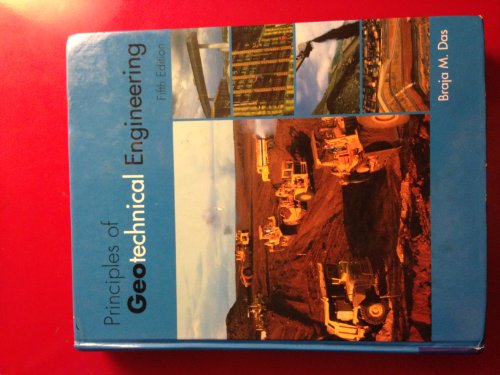 Imagen de archivo de Principles of Geotechnical Engineering a la venta por GoldenWavesOfBooks