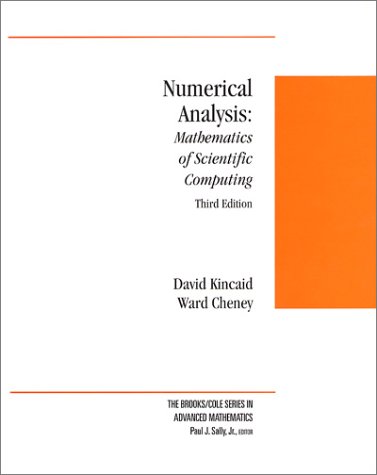 9780534389055: Numerical Analysis: Mathematics of Scientific Computing (Brooks/Cole Series in Advanced Mathematics)