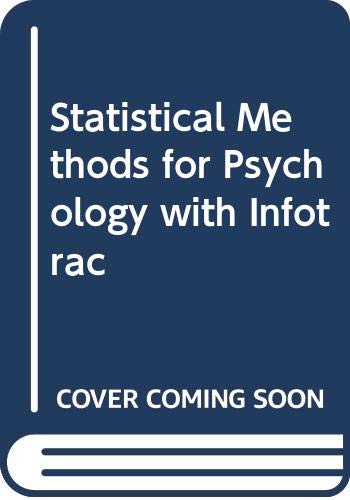 Imagen de archivo de Statistical Methods for Psychology with Infotrac a la venta por Better World Books