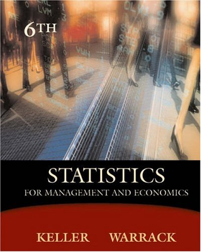 Statistics for Management and Economics (with CD-ROM and InfoTrac) (Available Titles CengageNOW) (9780534391867) by Keller, Gerald; Warrack, Brian