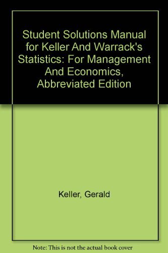 Imagen de archivo de Student Solutions Manual for Keller/Warracks Statistics for Management and Economics, Abbreviated Edition, 6th a la venta por Blue Vase Books