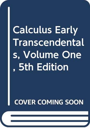 Stock image for Calculus Early Transcendentals, Volume One, 5th Edition for sale by HPB-Red