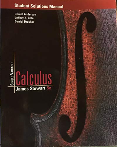 Single Variable Calculus Early Transcendentals (9780534393335) by Anderson, Daniel; Cole, Jeffery A.; Drucker, Daniel