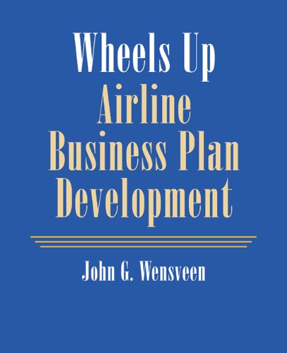 9780534393540: Wheels Up: Airline Business Plan Development