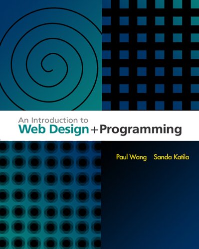 9780534395285: An Introduction to Web Design and Programming