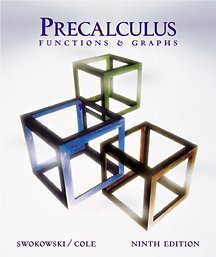 Precalculus: Functions and Graphs (with CD-ROM) (9780534396435) by Swokowski, Earl W.; Cole, Jeffery A.; Swokowski, Earl; Cole, Jeffery